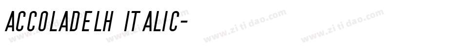 AccoladeLH Italic字体转换